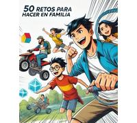 50 Retos Divertidos para Hacer en Familia | Idea Regalo Original: Cumpleaños, Día del Padre, Navidad o Reyes.: Incluye sistema de puntuación