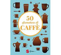 Libri Silvia Casini / Raffaella Fenoglio / Francesco Pasqua - 50 Sfumature Di Ca