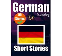 Auke de Haan Sk 50 Short Spooky Storiеs in German A Bilingual Journе (Tascabile)