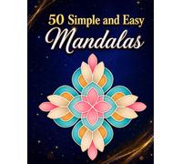 50 simple and easy mandalas