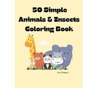 50 Simple Animal & insect Coloring Book