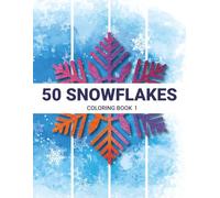 50 Snowflake Coloring Book 1