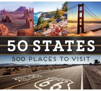 50 States 500 Places to Visit (Copertina rigida) 50 States 500