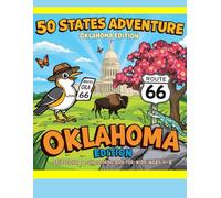 50 States Adventure: Oklahoma Edition - Fun & Educational Coloring Book for Kids Ages 4-8 |State Landmarks, Animals, and Fun Facts: Discover Oklahoma ... Road Trip Activity Book for Kids, Famili