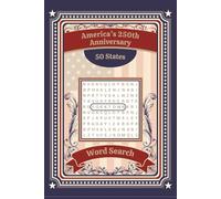 50 States America's 250th Anniversary Word Search: USA Puzzle Book | State Capitals | Interesting Facts About America | Declaration Of Independence | ... Gift | 2026 Word Games | Semiquincentennial