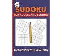 50+ Sudoku Puzzles for Adults: Easy to Hard | Brain-Boosting Logic Puzzles with Solutions | Large Print | Stress-Relieving Puzzle Book