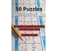50 Sudoku Puzzles for Adults - Normal Level (9x9): Brain-Boosting Logic Games for Focus, Fun, and Relaxation