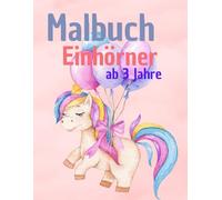 50 süße Einhörner - Ein Malbuch voller Magie und Fantasie | Magische Einhörner zum Ausmalen: Für Mädchen von 3-8 Jahren