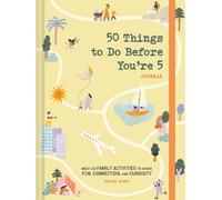 50 Things to Do Before You're 5 Journal