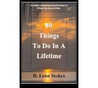50 Things To Do In A Lifetime