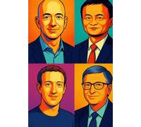 50 TOP IT ENTREPRENEURS OF ALL-TIME - AMAZING FACTS: KNOW AMAZING INFORMATION ABOUT THE 50 TOP IT ENTREPRENEURS OF ALL-TIME