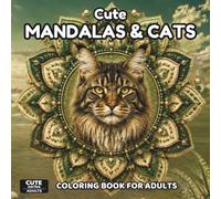50 Unique Cat Breeds for Relaxation and Stress Relief: Creative Mandala-Inspired Cat Portraits for Adults