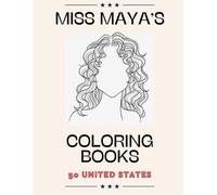 50 United States: Miss Maya's Coloring Books