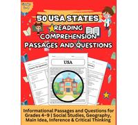 50 USA States Reading Comprehension Passages and Questions Workbook: Informational Passages and Questions for Grades 4-9 | Social Studies, Geography, Main Idea, Inference & Critical Thinking.