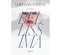 50 volte bellissima. Ediz. illustrata