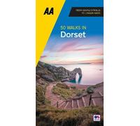 50 Walks in Dorset (Tascabile) AA 50 Walks