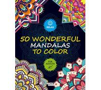 50 Wonderful Mandalas to Color