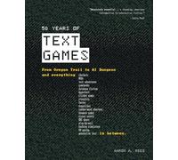 Aaron a Reed 50 Years of Text Games (Tascabile)