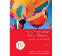 500 Activities for the primary classroom
