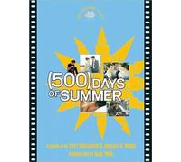(500) Days of Summer: The Shooting Script