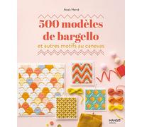 500 modèles de bargello et autres motifs au canevas