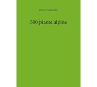 500 piante alpine
