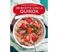 500 ricette con la quinoa