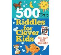 500 Riddles for Clever Kids (Copertina rigida)