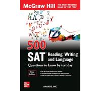 McGraw-Hill Education – 500 domande SAT Reading Writing & Language da conoscere – Terza edizione