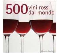 500 vini rossi dal mondo