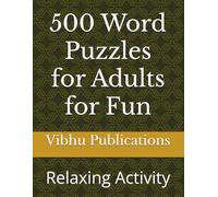 500 Word Puzzles for Adults for Fun: Relaxing Activity