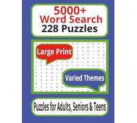 5000+ Word Search 228 Puzzles: "Brain-Boosting Challenges for Adults, Seniors & Teens | 228 Large-Print Puzzles with Solutions | One Puzzle Per Page | ... | Fun Themed Games for Relaxation & Focus"