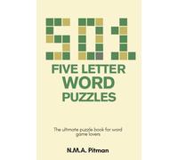 501 five-letter word puzzles: The ultimate puzzle book for word game Lovers