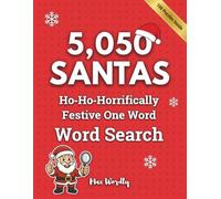 5050 SANTAS Festive Word Search: Christmas Themed One Word Wordsearch Puzzle Activity book - Xmas Stocking Stuffer for Adults Families Teens & Older Kids