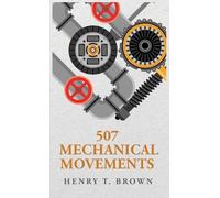 507 Mechanical Movements (Copertina rigida)