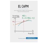 . 50Minutos El CAPM: Las claves del modelo de valoración de activos (Tascabile)