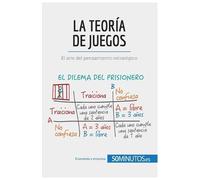 50minutos La teoría de juegos (Tascabile)