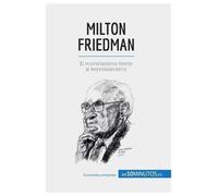 50minutos Milton Friedman (Tascabile)