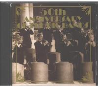 50th Anniversary Of The Big Bands