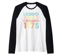 50th Birthday Idea Legend Since December 1975 50 Years Old Maglia con Maniche Raglan