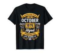 50th Birthday The Real Legends October 1975 50 Years Old Men Maglietta