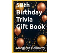 50th Birthday Trivia Gift Book