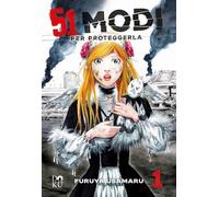 51 modi per proteggerla (Vol. 1)