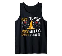 51% Nurse 49% Witch Don't Push It Canotta