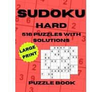516 Hard Sudoku Puzzles for Adults & Seniors: Large Print Challenging Brain Training: Very Hard Logic Puzzles to Sharpen Focus, Improve Memory and Boost Mental Stamina