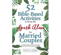 52 Bible-Based Activities to Keep the Spark Alive for Married Couples