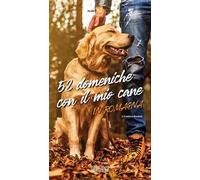 52 domeniche con il mio cane in Romagna