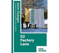 52 Factory Lane: Books two of the Anatolian Blues trilogy: 1