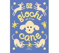 52 giochi con il tuo cane
