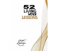 52 LIVING WORD LESSONS